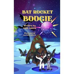 Bat Rocket Boogie -- Paul Smith